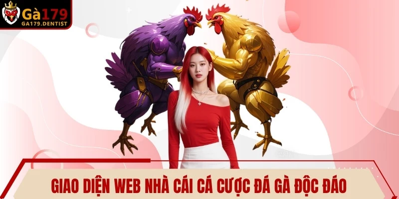 Giao diện web nhà cái cá cược đá gà độc đáo, dễ thao tác